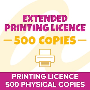 Pode incluir: Gráfico com as palavras "EXTENDED PRINTING LICENCE" em magenta e "- 500 COPIES -" em amarelo. Abaixo, um ícone de impressora e o texto "PRINTING LICENCE 500 PHYSICAL COPIES" em magenta.