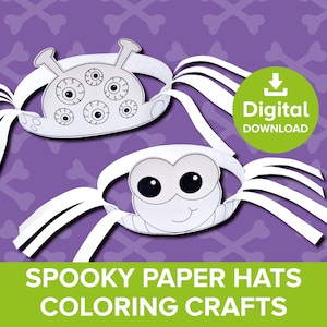 May include: Two white paper Halloween hats with monster designs, one with multiple eyes and the other with large eyes and a smile. The hats are on a purple background with bone shapes and the words "Spooky Paper Hats Coloring Crafts". A green circle says "Digital Download".