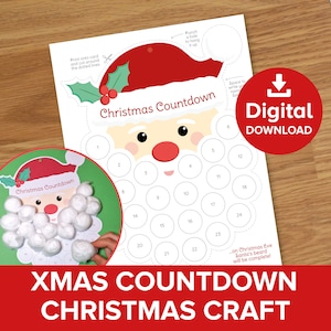 May include: A printable Christmas Countdown craft featuring a Santa Claus face with numbered circles for each day. The design includes a red Santa hat, a round red nose, and space to add cotton balls to complete Santa's beard. The words "Christmas Countdown" are displayed.