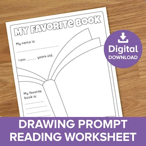 May include: A black and white printable worksheet with a drawing prompt for children. The worksheet features a book with open pages and the text "My Favorite Book". There are lines for the child to write their name, age, and favourite book.