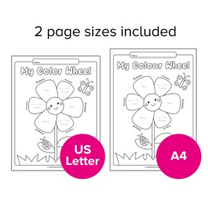 May include: A black and white printable worksheet featuring a flower with a colour wheel. The flower has a happy face and is surrounded by the primary and secondary colours. The worksheet includes the text "My Colour Wheel" and is available in US Letter and A4 sizes.