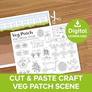 Op de afbeelding: Een printbare zwart-witte knip- en plakactiviteit voor kinderen. De printbare afbeelding toont een moestuin scène met een hek, aarde en verschillende groenten zoals wortels, tomaten, aardappelen, radijsjes en kool. De printbare afbeelding bevat ook een gieter, een kruiwagen en wormen. De tekst "Veg Patch Cut + Paste Craft" staat bovenaan de pagina.