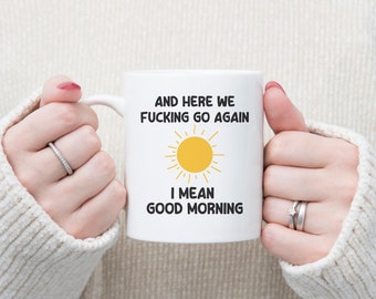 Good Morning Quotes Funny Humor Jokes - Etsy Good Morning Quotes Funny Humor Jokes - Etsy