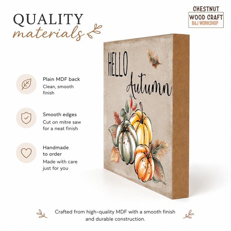 Hello Autumn Wooden Sign | Autumn Farmhouse Decor | Rustic Freestanding MDF Shelf Sitter | Handmade Fall Home Decoration image 4