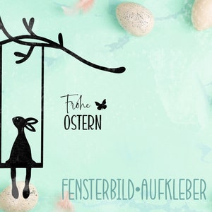 Fensterbild Aufkleber Ostern, Hase auf Schaukel, frohe Ostern