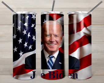 Joe Biden 20oz   Tumbler digital download sublimation file