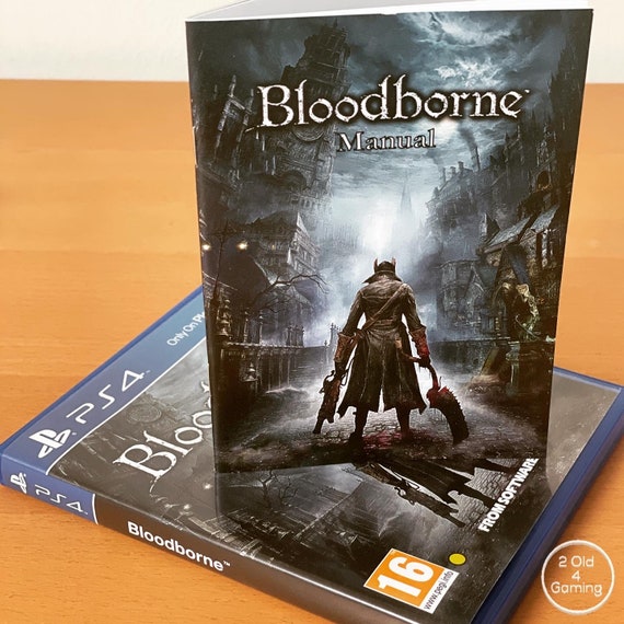 Bloodborne PS4 Instruction Manual unofficial -  UK