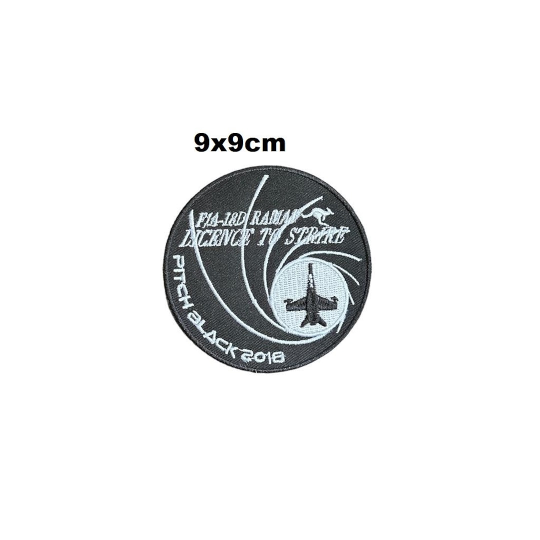 Australian Military FA 18D RMAF Licence to Strike Embroidered Iron on ...