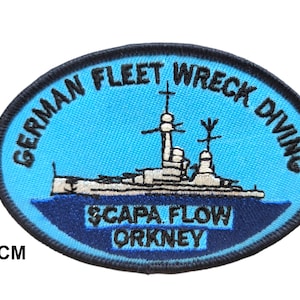 German Fleet Wreck Diving Scapa Flow Orkney Ship Embroidered Patch Sew On Patch 1618