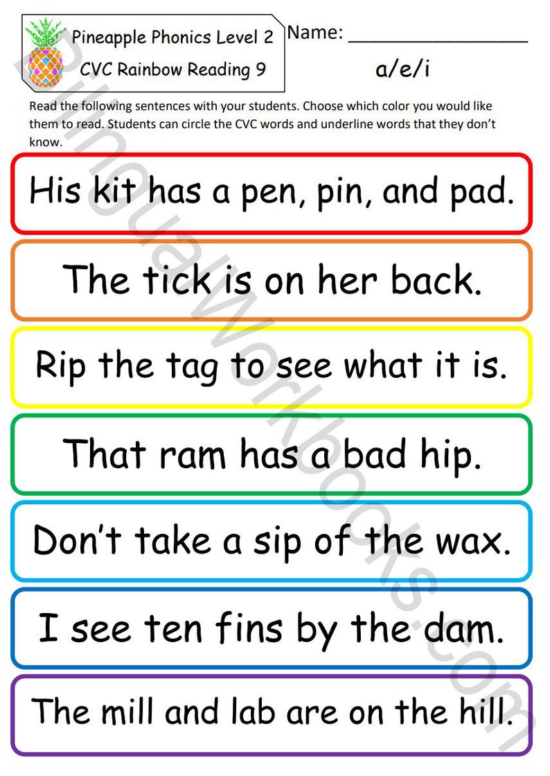 May include: A colorful worksheet with the title "Pineapple Phonics Level 2 CVC Rainbow Reading 9" and the words "a/e/i". The worksheet has seven sentences with different colored backgrounds. Each sentence has words that are circled and underlined.