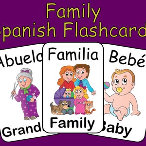 May include: Three colorful flashcards with Spanish words and English translations. The first card shows a grandmother with knitting needles and yarn, with the Spanish word "Abuelda" and the English word "Grandmother". The second card shows a family with a dog and cat, with the Spanish word "Familia" and the English word "Family". The third card shows a baby with a pacifier, with the Spanish word "Bebé" and the English word "Baby".