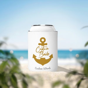 Pontoon Girl® - Captain Bride Anchor - Custom Can Cooler with Date or Name - Bachelorette Uniform for Wedding Beach Boat Pool