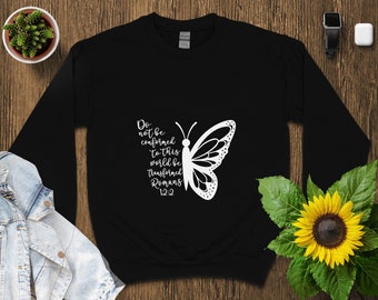 Inspirational Butterfly Quote T-Shirt, Romans 12:2 Christian Tee, Women&#39;s Faith Based Comfort Shirt, Spiritual Gift Idea, Religious Top