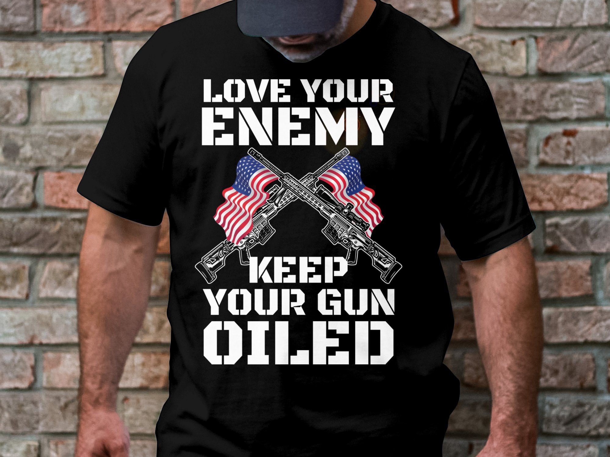 Love Your Enemy Keep Your Gun Oiled T-Shirt, Patriotic American Gun Lover Shirt, 2nd Amendment Rights Tee, Military Enthusiast Gift Shirt