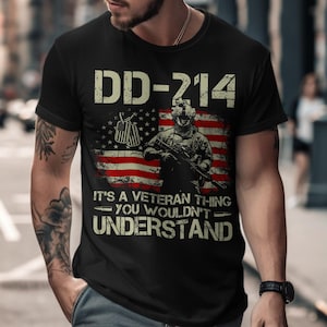 Camiseta militar DD214, &quot;Es algo que los veteranos no entenderían&quot;, camiseta de orgullo militar, camiseta del ejército, regalo del Día de los Veteranos