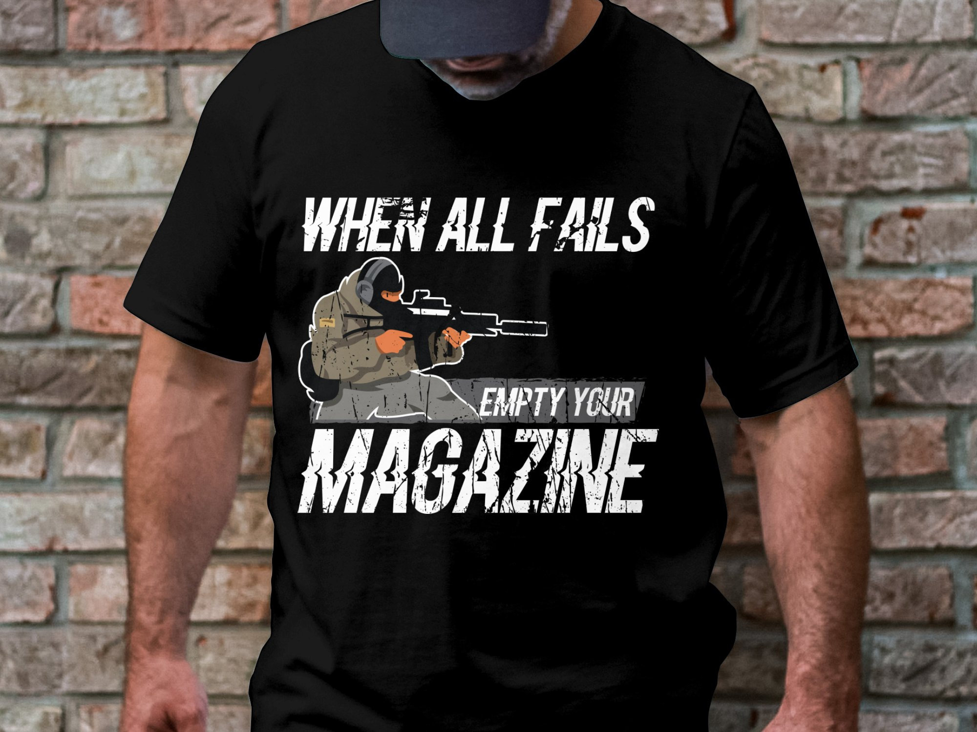 When All Fails Empty Your Magazine Graphic Tee, Cool Shooting Quote T-Shirt, Unique Tactical Apparel, Military Humor Shirt, Men's Tee