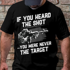 Tactical Sniper T-Shirt: Military Humor Graphic Tee