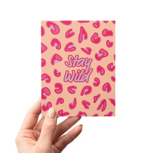 Stay Wild Pink, Peach, & Red Leopard Print Eco-Friendly Greeting Card