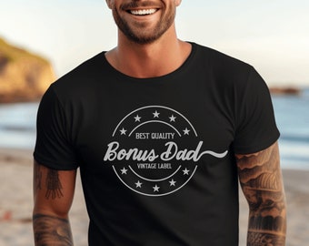 bonus dad svg, bonus dad, bonus dad gift, stepdad svg, step dad gift, bonus dad fathers day gift, gifts for step dad, stepdad, step dad