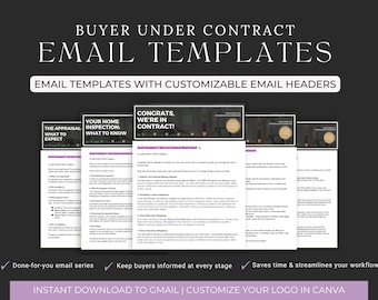 May include: Four email templates for real estate agents, with titles "The Appraisal: What to Expect", "Your Home Inspection: What to Know", "Congrats, We're in Contract!" and "Next Steps". The templates are designed to help keep buyers informed at every stage of the home buying process.  The text "Done-for-you email series", "Keep buyers informed at every stage", and "Saves time & streamlines your workflow" is visible at the bottom of the image.
