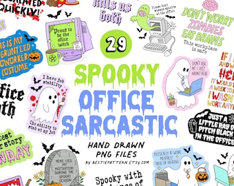 Halloween Office Sarcastic PNG Bundle Snarky Sarcastic Sayings Quotes Sublimation Sarcastic Clipart Sticker Funny Spooky Office Coworker