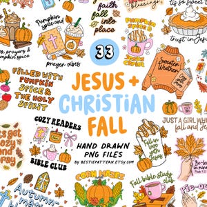 May include: A colorful digital art design with fall and Christian themes. The image includes pumpkins, coffee, a sweater, and text that reads "Jesus + Christian Fall." Other text includes "Pumpkin Spice" and "Bible Club."