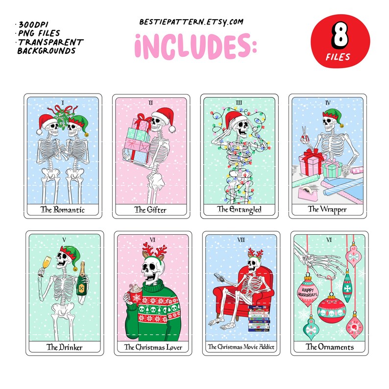 May include: Eight digital illustrations of skeletons in various Christmas-themed scenarios. The illustrations are in a cartoon style and feature skeletons wearing Santa hats, elf hats, and reindeer antlers. The illustrations are labeled with titles such as "The Romantic", "The Gifter", "The Entangled", "The Wrapper", "The Drinker", "The Christmas Lover", "The Christmas Movie Addict", and "The Ornaments".