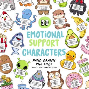 Puede incluir: Una colorida impresión de arte digital con 50 personajes de apoyo emocional. La imagen incluye varios animales de dibujos animados y alimentos, cada uno sosteniendo un letrero con un mensaje alentador. El texto en la imagen dice "Emotional Support Characters" y "Hand Drawn PNG Files".