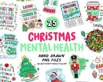 Christmas Mental Health PNG bundle, clipart and digital files for stickers, holiday season sublimation, anxiety and seasonal depression