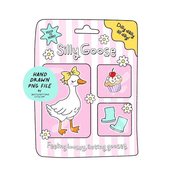 Silly Goose Toy PNG Silly Goose Clipart Funny Sublimation Stickers Dilly Dally Silly Goose Coquette on the Loose Clipart Quotes Design Pink