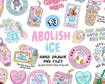 Abolish Ice PNG Bundle, Clipart, digital Anti Ice sticker sublimation anti-Trump protests, Chinga la migra, fascism