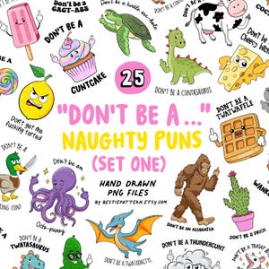 Don’t be a Twatwaffle PNG Bundle Sarcastic Clipart Sublimation Twatasaurus Cuntcake Thundercunt Assquatch Hippo Humor Adult Funny Naughty