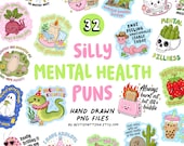 Mental Health Puns PNG Bundle funny and sarcastic digital files clipart for designs, stickers, sublimation, quotes, anxiety
