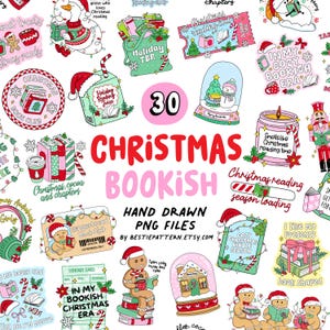 May include: A collection of 30 hand-drawn Christmas-themed PNG files. The designs include festive elements like a snowman in a snow globe, gingerbread people reading books, and holiday-themed book stacks. The text includes "Christmas Bookish" and "Holiday TBR".