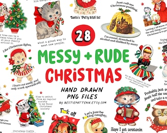 Messy and Rude Christmas PNG bundle, Sarcastic clipart swearing and adult digital files for stickers and sublimation, funny quotes