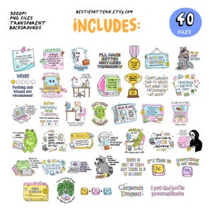 May include: A collection of 40 digital sticker designs with humorous office-themed quotes and illustrations. Includes images of laptops, animals, and text like "Out of Office!" and "I'll make better mistakes tomorrow."