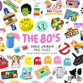 80s Bundle, 80s Sublimation Designs, 80s Clipart, 80s Retro, 80s PNG Files, 80s Digital Files, 1980s, 80s sublimation, 80s party, 80s files