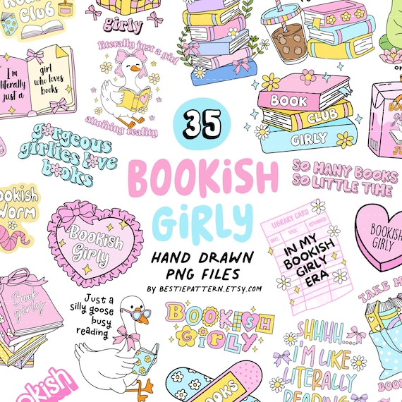 Bookish Girlie PNG Bundle Bookish Quotes Sayings Sublimation Book Lover Clipart Cute Bookish Sticker Funny Coquette Bookish Girly Pink