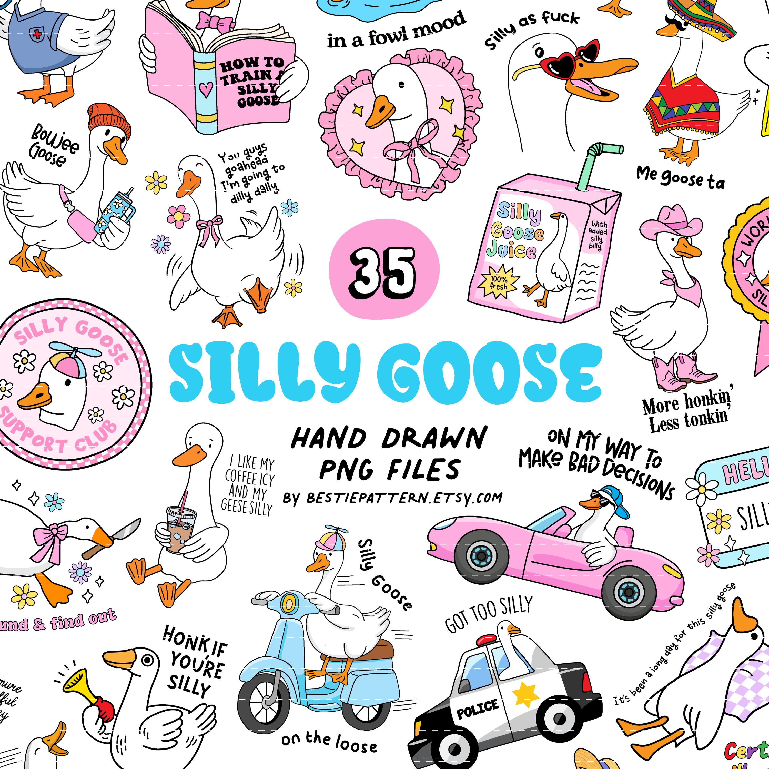 Silly Goose PNG Bundle Silly Goose on the Loose Sublimation Clipart Quotes Funny Stickers Dilly Dally Duck Goose Era Bookmark Bookish