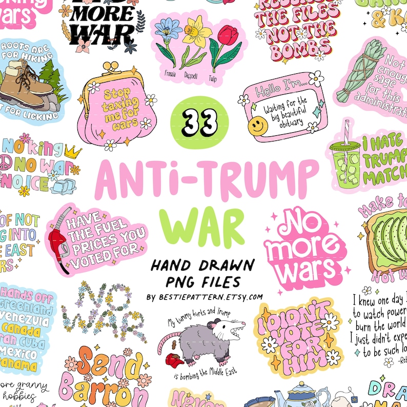 以下が含まれることがあります： 反戦と反トランプをテーマにした手描きのPNGファイルのコレクション。画像には、花、財布、ガソリンスタンド、そして「No More Wars」や「I Didn't Vote For Him」などのテキストなど、さまざまなグラフィックが含まれています。