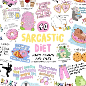 Dieet sarcastische PNG bundel Snarky sarcastische gezegden grappige dieet citaten sublimatie sarcastische clipart sticker volwassen humor bellen in Thicc