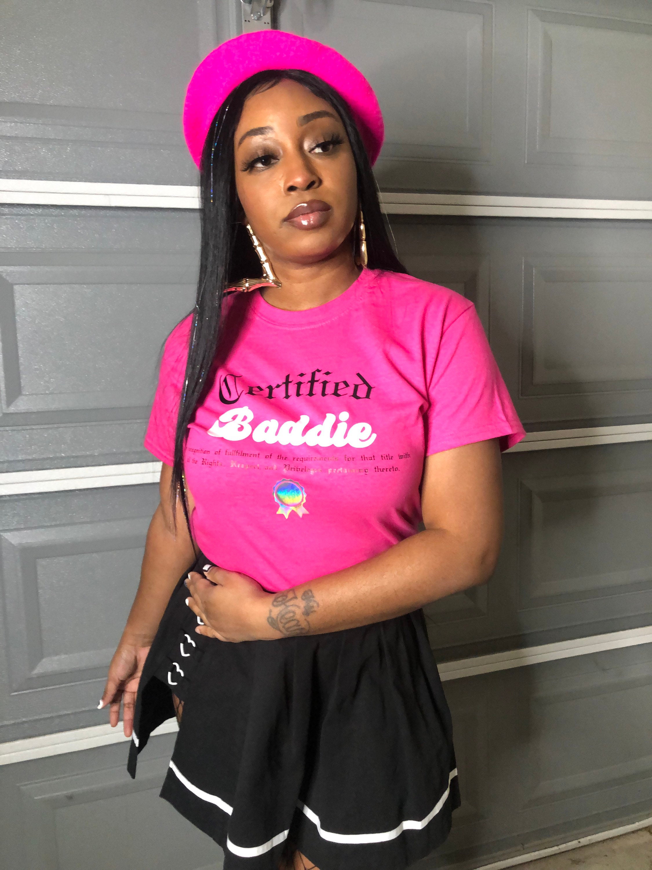 Certified Baddie Tshirt Baddie Shirt Shes A Boss Shirt Etsy
