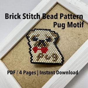 Può includere: Un motivo a punto mattone con un motivo a carlino. Il design a perline mostra la faccia di un carlino con perline nere, dorate, rosse e color crema. L'immagine include il testo "Brick Stitch Bead Pattern Pug Motif" e "PDF / 4 Pages | Instant Download."