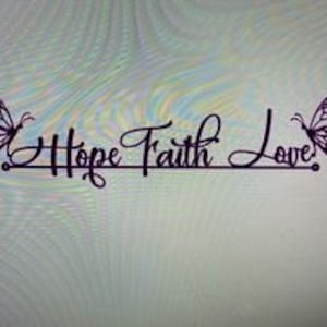 hope faith love butterflies sign plasma dxf