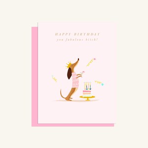 Joyeux anniversaire - Fabuleuse reine teckel