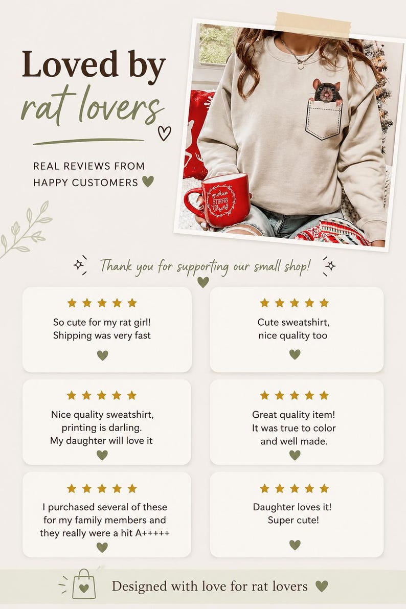 May include: Beige sweatshirt with a pocket featuring a rat graphic. The image includes a red mug and text that reads "Loved by rat lovers" and customer reviews. The design is "Designed with love for rat lovers."