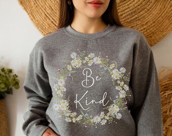 Be Kind T-Shirt,KindnessTee,Inspirational Shirt, In a world where you can be anything be kind,Daisy flower,Motivational shirt,Comfort Colors