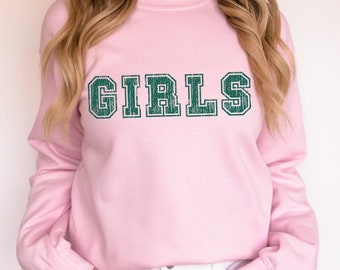 Girls Sweatshirt, Girls Shirt, Girls Sweater, Girls Squad, Girls Group Top, Gift for Woman, Gift for Friend, Gift for Teenager, Mom Gift