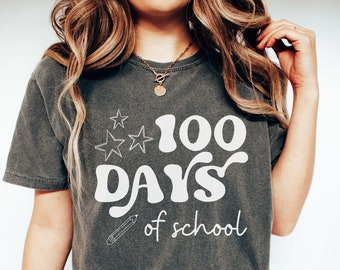 100 Days of School T-Shirt,100 Day Shirt,100th Day Of School Celebration,Student Shirt, Back to School Shirt,Gift For Teacher, Teacher Tee