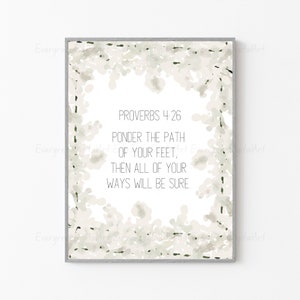 Proverbs 4:26 Digital Download | Bible Verse Wall Art | Scripture Digital Prints